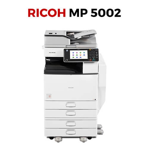 Ricoh MP 5002 – Đáp ứng đầy đủ những yếu tố cần của một thiết bị in tốt