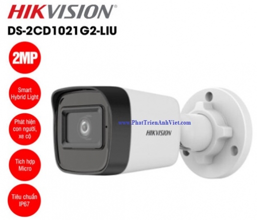 Camera IP Hikvision DS-2CD1021G2-LIU 2.0MP Thân Trụ Hồng Ngoại 20m