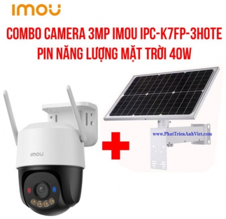 Combo Camera 3MP IMOU IPC-K7FP-3HOTE 4G + Pin NLMT 40W Không Cần Điện Lưới 40W12V30AH 4030S
