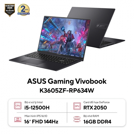 Laptop ASUS Gaming Vivobook K3605ZF-RP634W (Intel Core i5-12500H | 16GB | 512GB | RTX 2050 | 16 inch WUXGA | Win 11 | Đen)